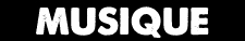 MUSIQUE